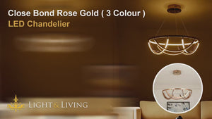 Close Bond Rose Gold ( 3 Colour ) LED Chandelier Video