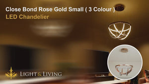 Close Bond Rose Gold Small ( 3 Colour ) LED Chandelier Video