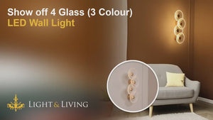 Show off 4-Glass (3 Colour) LED Wall Light Video